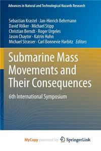Submarine Mass Movements and Their Consequences