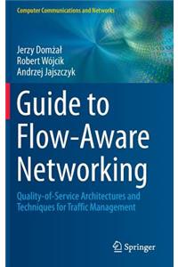 Guide to Flow-Aware Networking