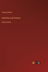 Gedichte und Dramen