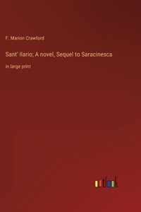 Sant' Ilario; A novel, Sequel to Saracinesca