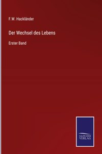 Wechsel des Lebens