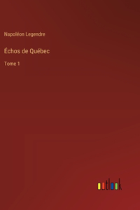 Échos de Québec