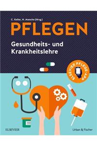 Pflegen Gesundheits- Und Krankheitslehre