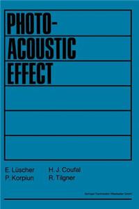 Photoacoustic Effect Principles and Applications