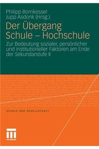 Der Übergang Schule - Hochschule