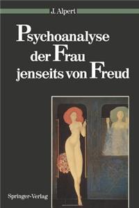 Psychoanalyse Der Frau Jenseits Von Freud