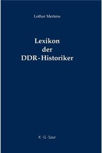 Lexikon Der Ddr-Historiker