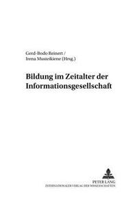 Bildung Im Zeitalter Der Informationsgesellschaft