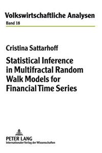 Statistical Inference in Multifractal Random Walk Models for Financial Time Series