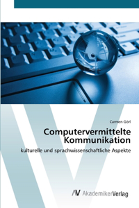 Computervermittelte Kommunikation