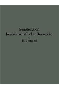 Konstruktion Landwirtschaftlicher Bauwerke