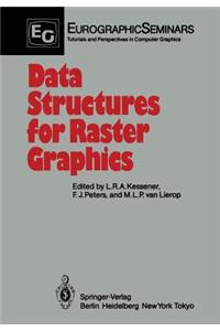 Data Structures for Raster Graphics