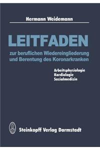 Leitfaden Zur Beruflichen Wiedereingliederung Und Berentung Des Koronarkranken
