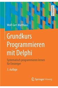 Grundkurs Programmieren Mit Delphi