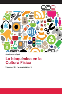 bioquímica en la Cultura Física