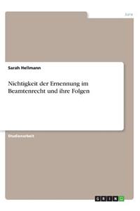 Nichtigkeit der Ernennung im Beamtenrecht und ihre Folgen