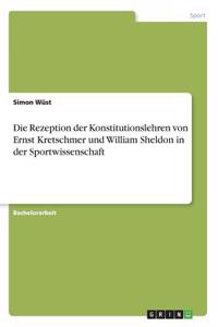 Rezeption der Konstitutionslehren von Ernst Kretschmer und William Sheldon in der Sportwissenschaft