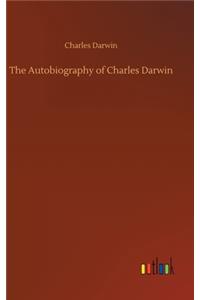 Autobiography of Charles Darwin