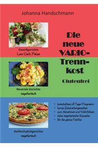 Die neue VARIO-Trennkost glutenfrei