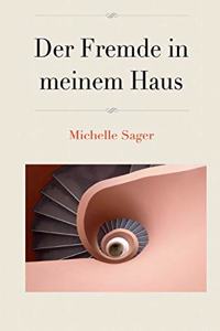 Fremde in meinem Haus