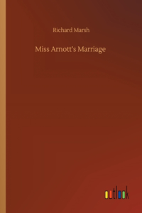 Miss Arnott's Marriage