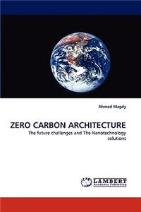 Zero Carbon Architecture