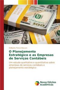 O Planejamento Estratégico e as Empresas de Serviços Contábeis