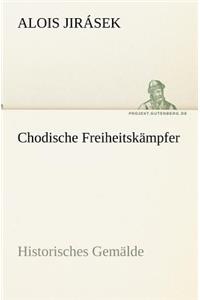 Chodische Freiheitskampfer