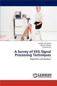 Survey of Eeg Signal Processing Techniques
