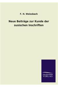 Neue Beitrage Zur Kunde Der Susischen Inschriften