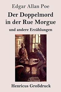 Doppelmord in der Rue Morgue (Großdruck)