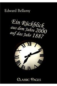 Ein Ruckblick Aus Dem Jahre 2000 Auf Das Jahr 1887