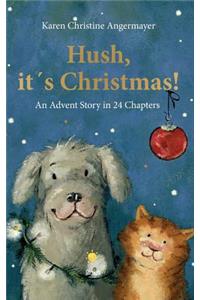 Hush, it´s Christmas!