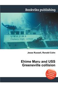 Ehime Maru and USS Greeneville Collision