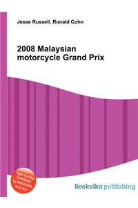 2008 Malaysian Motorcycle Grand Prix