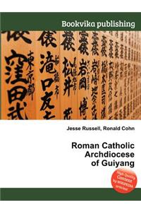 Roman Catholic Archdiocese of Guiyang