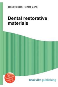 Dental Restorative Materials