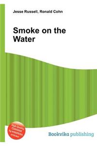 Smoke on the Water