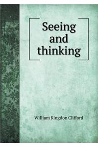 Seeing and thinking