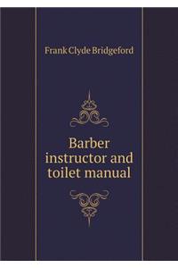 Barber Instructor and Toilet Manual