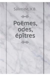 Poëmes, odes, épîtres