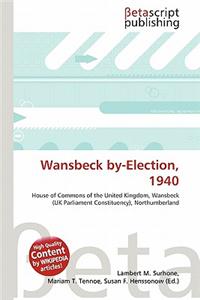 Wansbeck By-Election, 1940