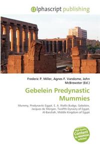 Gebelein Predynastic Mummies