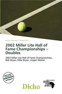 2002 Miller Lite Hall of Fame Championships - Doubles
