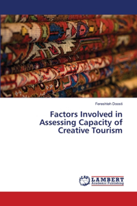 Factors Involved in Assessing Capacity of Creative Tourism