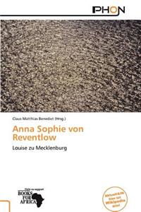 Anna Sophie Von Reventlow