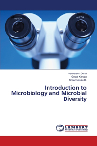 Introduction to Microbiology and Microbial Diversity