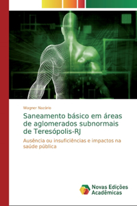 Saneamento básico em áreas de aglomerados subnormais de Teresópolis-RJ