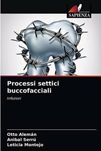 Processi settici buccofacciali