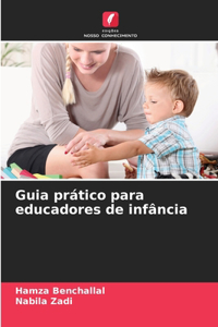 Guia prático para educadores de infância